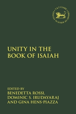 Unity in the Book of Isaiah by Rossi, Benedetta