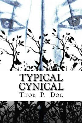Typical Cynical: A Collection of Short Stories by Kurt Vonnegut plus Selections from A Cynic's Word Book by Ambrose Bierce by Vonnegut, Kurt