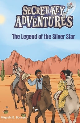 The Legend of the Silver Star by Bensedira, Amina