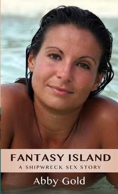 Fantasy Island by Gold, Abby