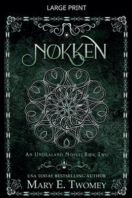 Nokken by Twomey, Mary E.
