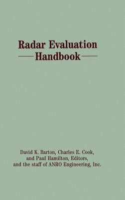 (Ipf)Radar Evaluation Handbook by Barton, David K.