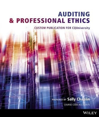 (Aucm) Auditing and Professional Ethics for Central Queensland University by Moroney, Robyn