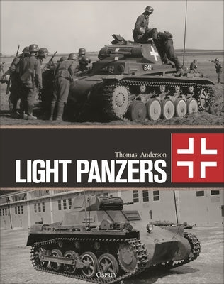 Light Panzers by Anderson, Thomas