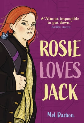 Rosie Loves Jack by Darbon, Mel