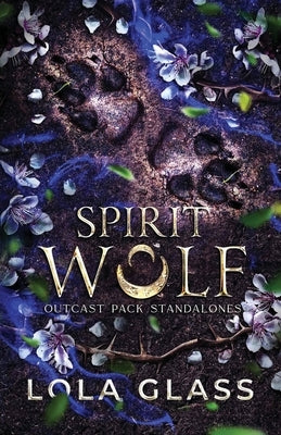 Spirit Wolf by Glass, Lola