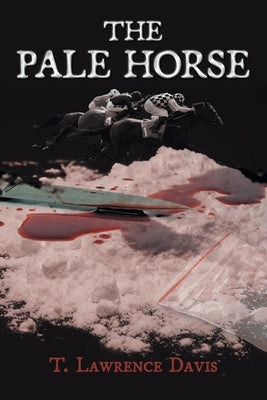 The Pale Horse by Davis, T. Lawrence