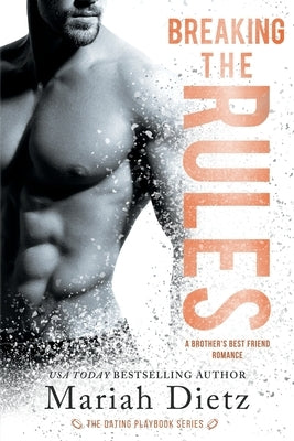Breaking the Rules: The Rules Duet: Book 2 by Dietz, Mariah