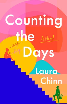Counting the Days by Chinn, Laura
