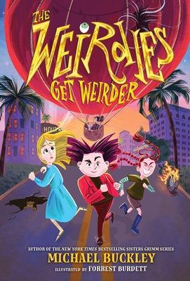 The Weirdies Get Weirder by Buckley, Michael