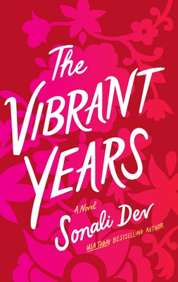 The Vibrant Years by Dev, Sonali