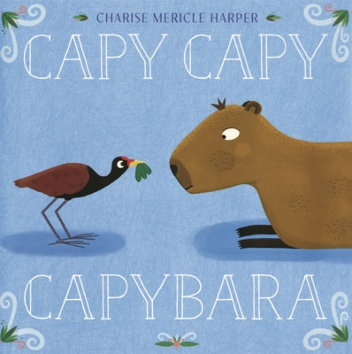 Capy Capy Capybara by Harper, Charise Mericle