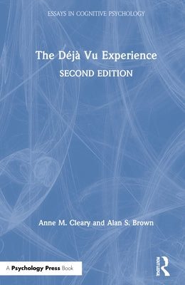 The Déjà Vu Experience by Cleary, Anne M.