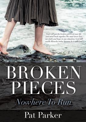 Broken Pieces by Parker, Pat