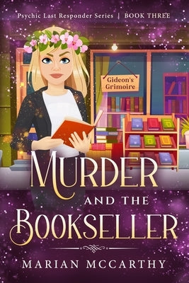 Murder and the Bookseller: A Paranormal Cozy Mystery by McCarthy, Marian