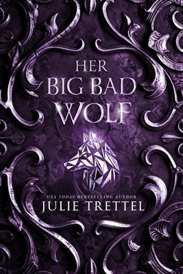 Her Big Bad Wolf by Trettel, Julie