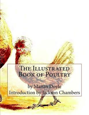 The Illustrated Book of Poultry by Chambers, Jackson