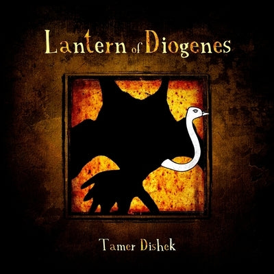 Lantern of Diogenes by Dishek, Tamer