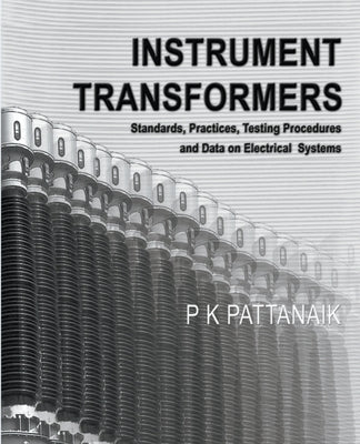 Instrument Transformers by Pattanaik, P. K.