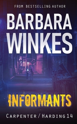 Informants: A Lesbian Detective Novel by Winkes, Barbara