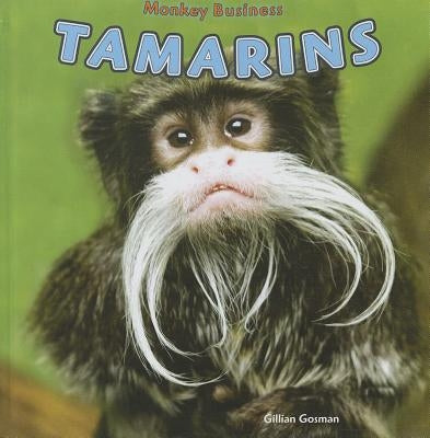 Tamarins by Houghton Gosman, Gillian