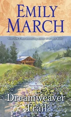 Dreamweaver Trail by March, Emily