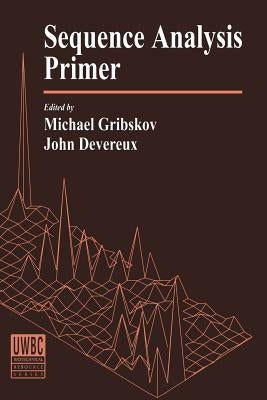 Sequence Analysis Primer by Gribskov, Michael