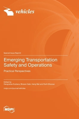 Emerging Transportation Safety and Operations by Eustace, Deogratias