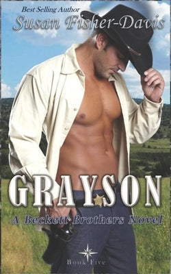 Grayson: A Beckett Brothers Novel Book 5: The Beckett Brothers by Fisher-Davis, Susan