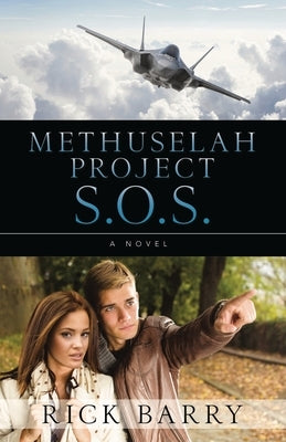 Methuselah Project S.O.S. by Barry, Rick