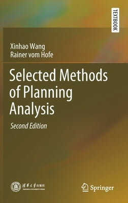 Selected Methods of Planning Analysis by Wang, Xinhao