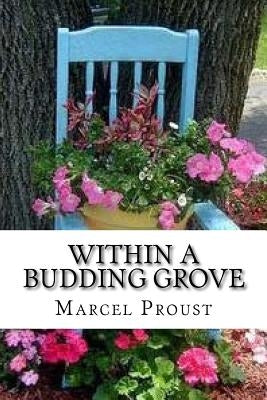 Within A Budding Grove by Moncrieff, C. K. Scott