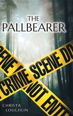 The Pallbearer by Loughlin, Christa