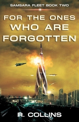 For the Ones Who Are Forgotten by Collins, Riley