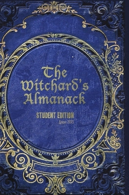 The Witchards Almanack: 2021 Ed. by Brind, Simon