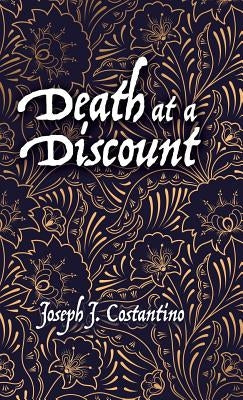 Death at a Discount by Costantino, Joseph J.