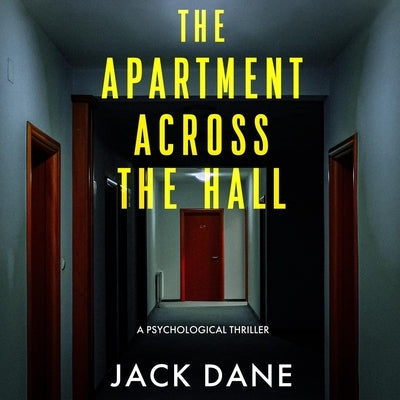 The Apartment Across the Hall by Dane, Jack