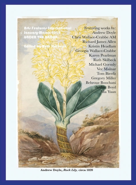 Arts Features International: Under the Radar by Skilbeck, Ruth