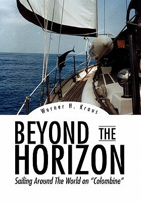 Beyond The Horizon by Kraus, Werner H.