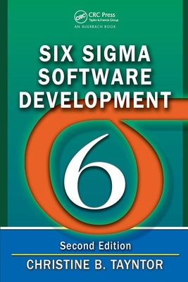 Six Sigma Software Development by Tayntor, Christine B.