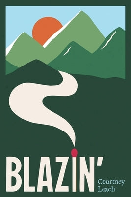 Blazin' by Leach