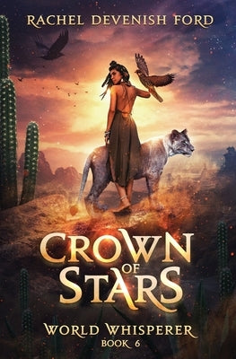 Crown of Stars by Devenish Ford, Rachel