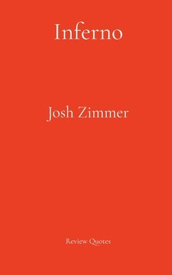 Inferno: Electrical Flames by Zimmer, Josh