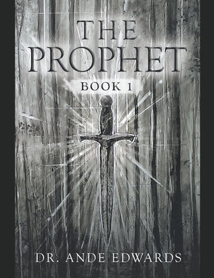 The Prophet by Edwards, Ande