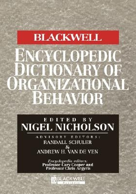 BWEncy Dict Organiz Behavior C by Nicholson, Nigel