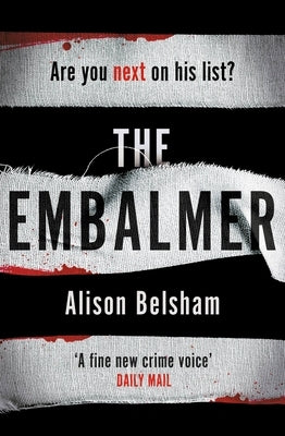 The Embalmer by Belsham, Alison