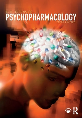 Psychopharmacology by Ettinger, R. H.