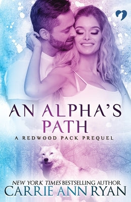 An Alpha's Path by Ryan, Carrie Ann