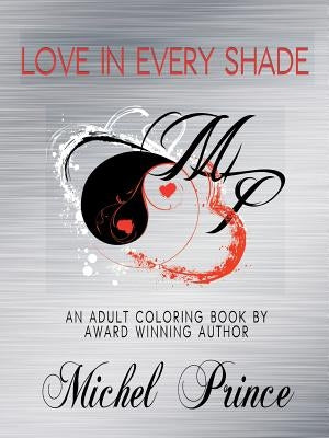 Love in Every Shade by Prince, Michel