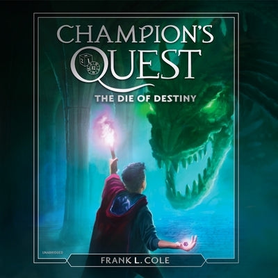 The Die of Destiny by Cole, Frank L.